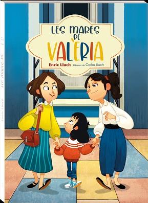 MARES DE VALERIA, LES | 9788417497880 | LLUCH, ENRIC | Llibreria L'Illa - Llibreria Online de Mollet - Comprar llibres online