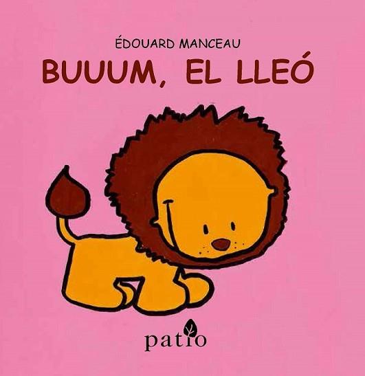BUUUM EL LLEÓ | 9788416256761 | MANCEAU, ÉDOUARD | Llibreria L'Illa - Llibreria Online de Mollet - Comprar llibres online