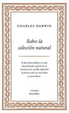 SOBRE LA SELECCIÓN NATURAL | 9788430609277 | DARWIN, CHARLES | Llibreria L'Illa - Llibreria Online de Mollet - Comprar llibres online