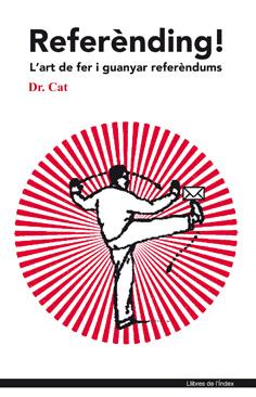 REFERÈNDING! | 9788496563940 | DR. CAT | Llibreria L'Illa - Llibreria Online de Mollet - Comprar llibres online