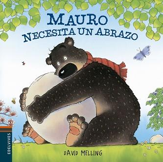 MAURO NECESITA UN ABRAZO | 9788426385895 | MELLING, DAVID