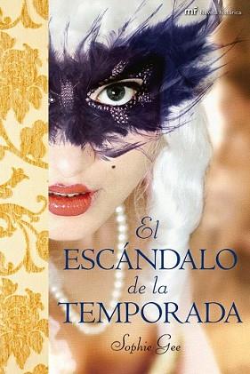 ESCANDALO DE LA TEMPORADA | 9788427035324 | GEE, SOPHIE | Llibreria L'Illa - Llibreria Online de Mollet - Comprar llibres online