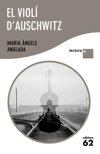 VIOLÍ D'AUSCHWITZ, EL | 9788429766509 | ANGLADA, MARIA ÀNGELS
