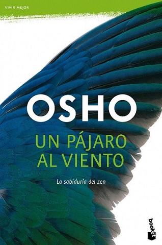 PAJARO AL VIENTO, UN | 9788427037304 | OSHO | Llibreria L'Illa - Llibreria Online de Mollet - Comprar llibres online