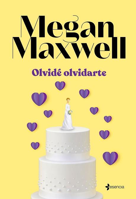 OLVIDÉ OLVIDARTE | 9788408262060 | MAXWELL, MEGAN | Llibreria L'Illa - Llibreria Online de Mollet - Comprar llibres online