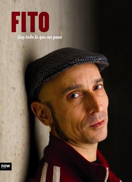 FITO SOY TODO LO QUE ME PASA | 9788496767959 | FITO