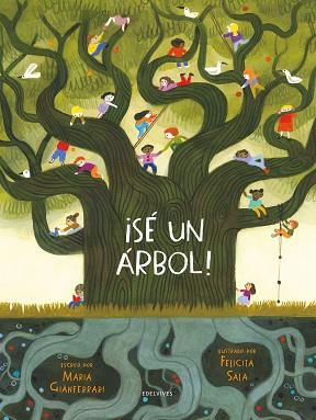 SÉ UN ÁRBOL | 9788414035207 | GIANFERRARI, MARIA | Llibreria L'Illa - Llibreria Online de Mollet - Comprar llibres online