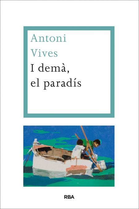 I DEMÀ EL PARADÍS | 9788482646695 | VIVES TOMAS, ANTONI