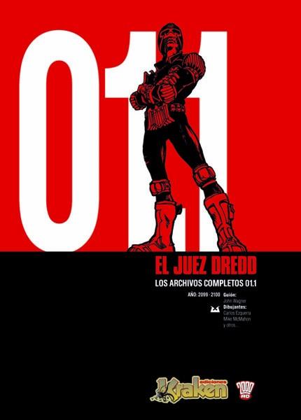 JUEZ DREDD LOS ARCHIVOS COMPLETOS 1 | 9788493538125 | WAGNER, JOHN /  [ET. AL.] | Llibreria L'Illa - Llibreria Online de Mollet - Comprar llibres online