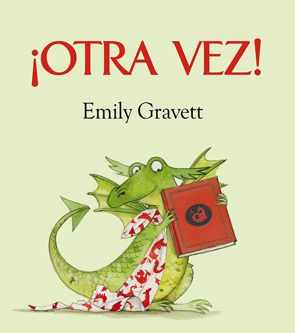 OTRA VEZ! | 9788494154911 | GRAVETT, EMILY