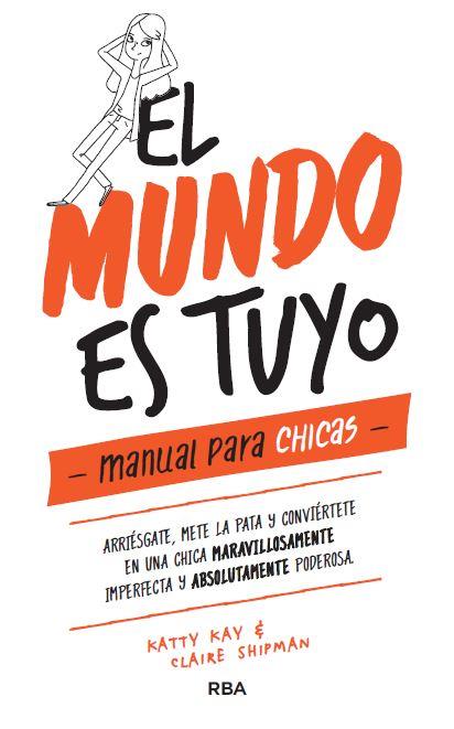MUNDO ES TUYO, EL | 9788427215405 | KEY , KATTY/SHIPMAN , CLAIRE