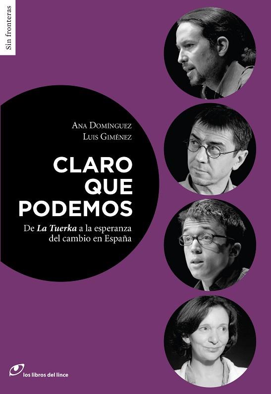 CLARO QUE PODEMOS | 9788415070481 | DOMÍNGUEZ, ANA/GIMÉNEZ, LUIS | Llibreria L'Illa - Llibreria Online de Mollet - Comprar llibres online