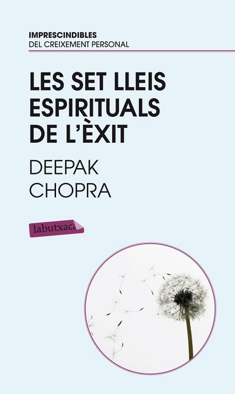 SET LLEIS ESPIRITUALS DE L'EXIT, LES | 9788499301471 | CHOPRA, DEEPAK | Llibreria L'Illa - Llibreria Online de Mollet - Comprar llibres online