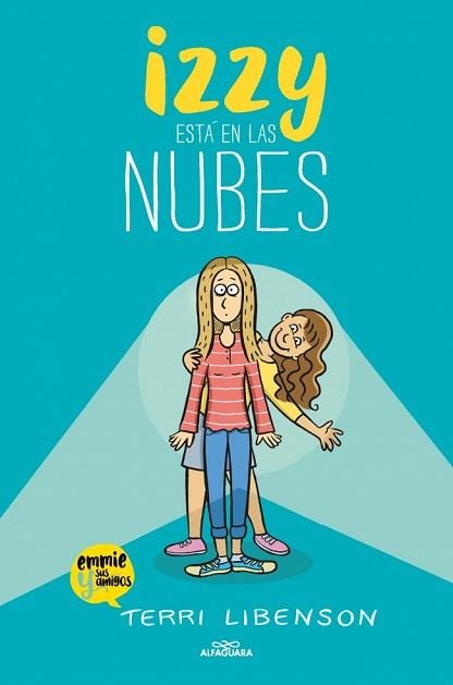 IZZY ESTÁ EN LAS NUBES (EMMIE & SUS AMIGOS 2) | 9791387741518 | LIBENSON, TERRI | Llibreria L'Illa - Llibreria Online de Mollet - Comprar llibres online