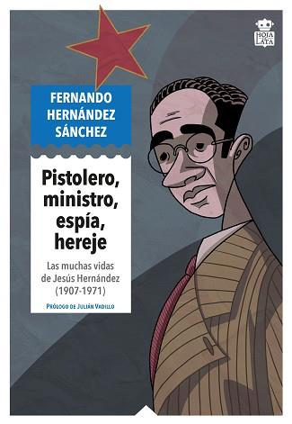 PISTOLERO MINISTRO ESPÍA HEREJE | 9791387554309 | HERNÁNDEZ SÁNCHEZ, FERNANDO | Llibreria L'Illa - Llibreria Online de Mollet - Comprar llibres online