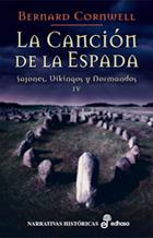 CANCIÓN DE LA ESPADA, LA | 9788435061537 | CORNWELL, BERNARD | Llibreria L'Illa - Llibreria Online de Mollet - Comprar llibres online