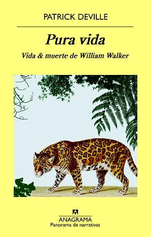 PURA VIDA | 9788433980045 | DEVILLE, PATRICK | Llibreria L'Illa - Llibreria Online de Mollet - Comprar llibres online