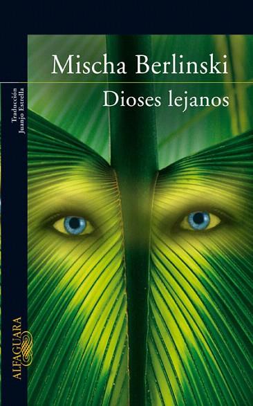 DIOSES LEJANOS | 9788420472751 | BERLINSKI, MISCHA | Llibreria L'Illa - Llibreria Online de Mollet - Comprar llibres online