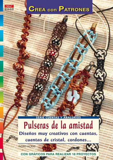 PULSERAS DE LA AMISTAD | 9788498741162 | MORAS, INGRID
