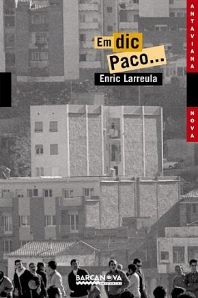 EM DIC PACO | 9788448919405 | LARREULA, ENRIC | Llibreria L'Illa - Llibreria Online de Mollet - Comprar llibres online
