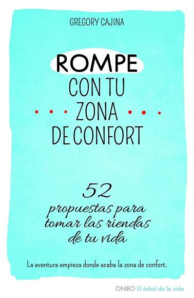 ROMPE CON TU ZONA DE CONFORT | 9788497546577 | CAJINA, GREGORY  | Llibreria L'Illa - Llibreria Online de Mollet - Comprar llibres online
