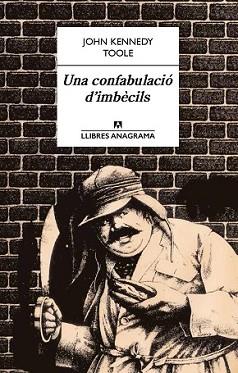 CONFABULACIÓ D'IMBÈCILS, UNA | 9788433915184 | TOOLE, JOHN KENNEDY