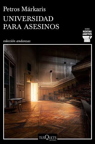 UNIVERSIDAD PARA ASESINOS | 9788490666722 | MÁRKARIS, PETROS | Llibreria L'Illa - Llibreria Online de Mollet - Comprar llibres online