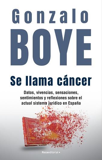 SE LLAMA CÁNCER | 9788418870361 | BOYE, GONZALO | Llibreria L'Illa - Llibreria Online de Mollet - Comprar llibres online