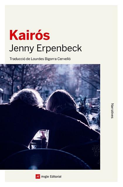 KAIRÓS | 9788419017796 | ERPENBECK, JENNY | Llibreria L'Illa - Llibreria Online de Mollet - Comprar llibres online