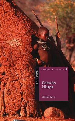 CORAZON KIKUYU | 9788426351869 | ZWEIG, STEFANIE