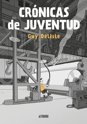 CRÓNICAS DE JUVENTUD | 9788418215599 | DELISLE, GUY | Llibreria L'Illa - Llibreria Online de Mollet - Comprar llibres online