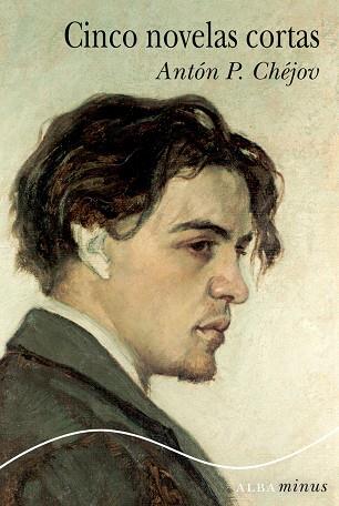 CINCO NOVELAS CORTAS | 9788490650844 | CHÉJOV, ANTÓN P. | Llibreria L'Illa - Llibreria Online de Mollet - Comprar llibres online