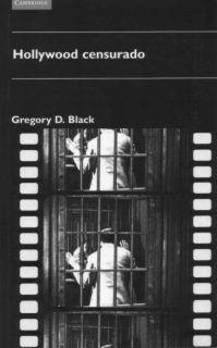 HOLLYWOOD CENSURADO | 9788483230350 | BLACK, GREGORY D. | Llibreria L'Illa - Llibreria Online de Mollet - Comprar llibres online