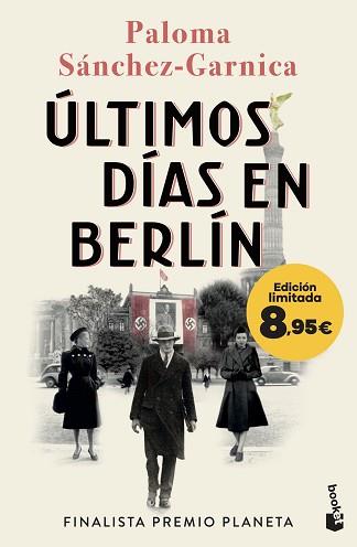 ÚLTIMOS DÍAS EN BERLÍN | 9788408303275 | SÁNCHEZ-GARNICA, PALOMA | Llibreria L'Illa - Llibreria Online de Mollet - Comprar llibres online