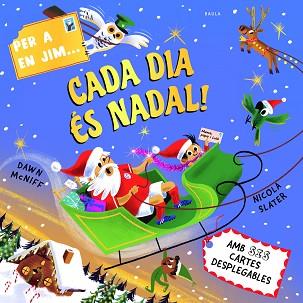 PER A EN JIM... CADA DIA ÉS NADAL! | 9788447956975 | MCNIFF, DAWN | Llibreria L'Illa - Llibreria Online de Mollet - Comprar llibres online