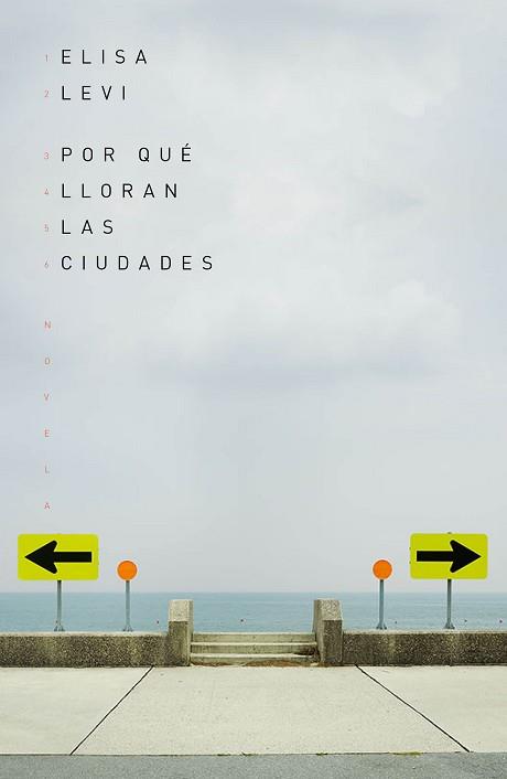 POR QUÉ LLORAN LAS CIUDADES | 9788499987125 | LEVI, ELISA | Llibreria L'Illa - Llibreria Online de Mollet - Comprar llibres online