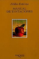 MANUAL DE TENTACIONES | 9788483106464 | ESTEVEZ, ABILIO | Llibreria L'Illa - Llibreria Online de Mollet - Comprar llibres online