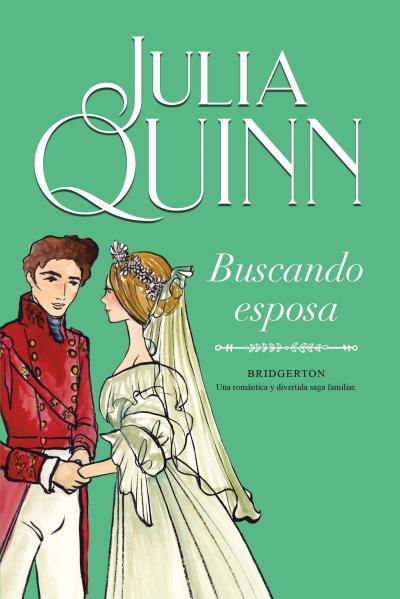 BUSCANDO ESPOSA (BRIDGERTON 8) | 9788416327898 | QUINN, JULIA | Llibreria L'Illa - Llibreria Online de Mollet - Comprar llibres online