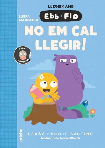 NO EM CAL LLEGIR | 9788468375953 | BUNTING, LAURA