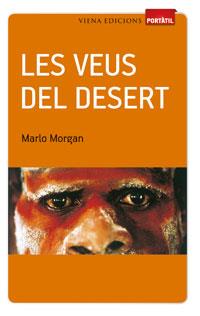 VEUS DEL DESERT, LES | 9788483306956 | MORGAN, MARLO