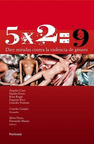 5 X 2=9 VIOLENCIA DE GÉNERO | 9788483078815 | AA.VV | Llibreria L'Illa - Llibreria Online de Mollet - Comprar llibres online