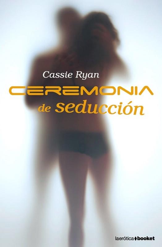 CEREMONIA DE SEDUCCION (NF) | 9788408081739 | CASSIE, RYAN