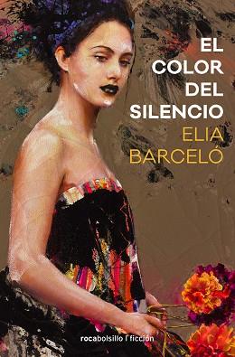 COLOR DEL SILENCIO, EL | 9788417821241 | BARCELÓ, ELIA | Llibreria L'Illa - Llibreria Online de Mollet - Comprar llibres online