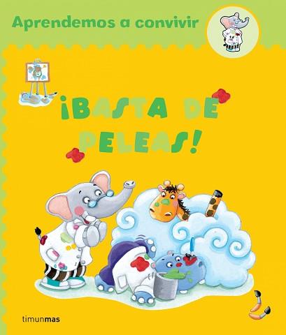 BASTA DE PELEAS! | 9788408061304 | Llibreria L'Illa - Llibreria Online de Mollet - Comprar llibres online