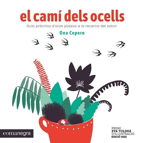 CAMÍ DELS OCELLS, EL | 9788419590640 | CEPERO, ONA | Llibreria L'Illa - Llibreria Online de Mollet - Comprar llibres online