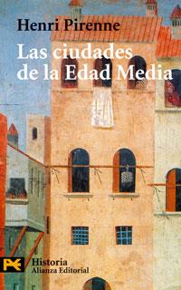 CIUDADES DE LA EDAD MEDIA, LAS | 9788420638942 | PIRENNE, HENRI