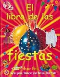 LIBRO DE LAS FIESTAS, EL | 9788427293205 | BULL, JANE
