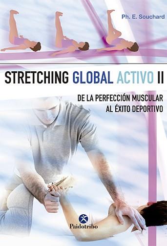 STRETCHING GLOBAL ACTIVO 2 | 9788480193726 | SOUCHARD,PH.E. | Llibreria L'Illa - Llibreria Online de Mollet - Comprar llibres online