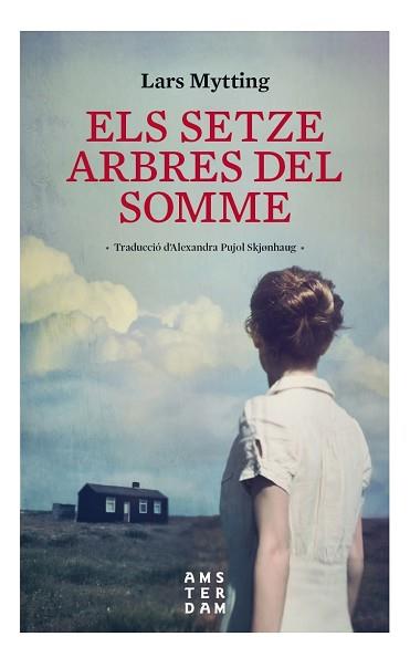 SETZE ARBRES DEL SOMME, EL | 9788416743643 | MYTTING, LARS