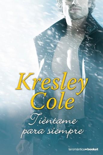 TIÉNTAME PARA SIEMPRE | 9788408123866 | COLE, KRESLEY 